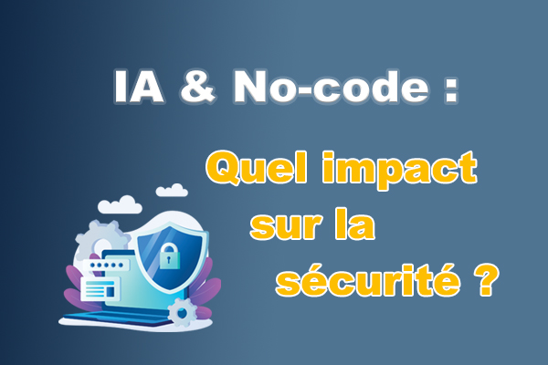 Cybersécurité : et si nos développeurs étaient notre première ligne de défense contre le piratage ?